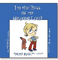 I’m the Boss of My Hearing Loss