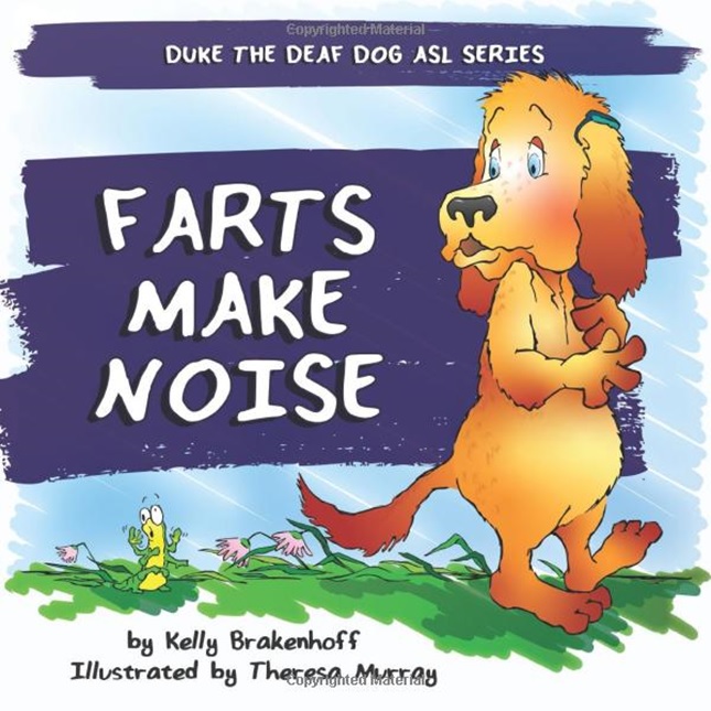 Farts Make Noise Duke the Deaf Dog ASL Series